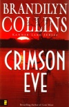 Crimson Eve, Kanner Lake Series #3